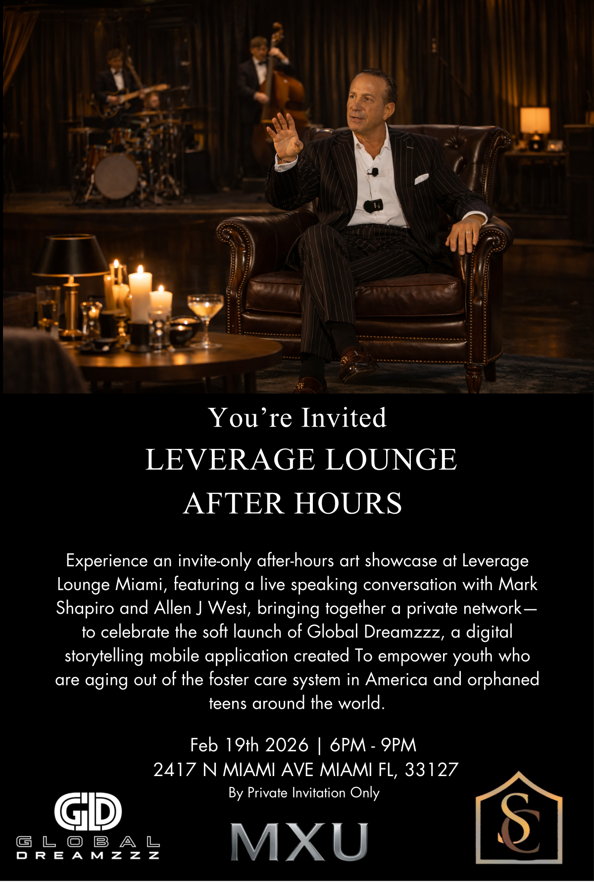 Leverage Lounge After Hours - Global Dreamzzz Launch Event